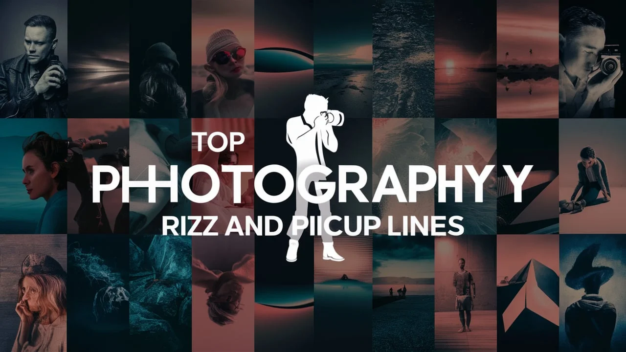 Top Photography Rizz & Pickup Lines